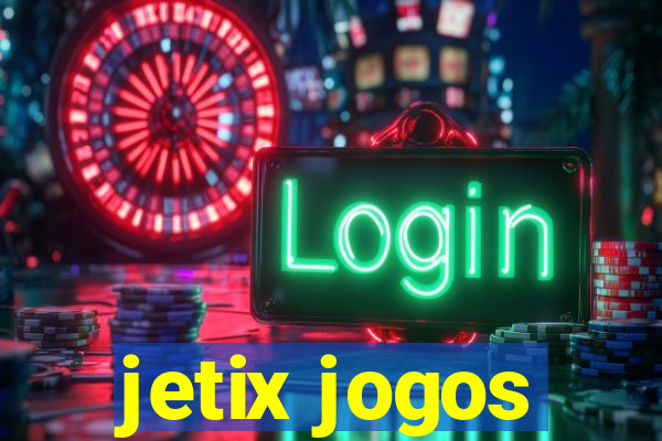 jetix jogos